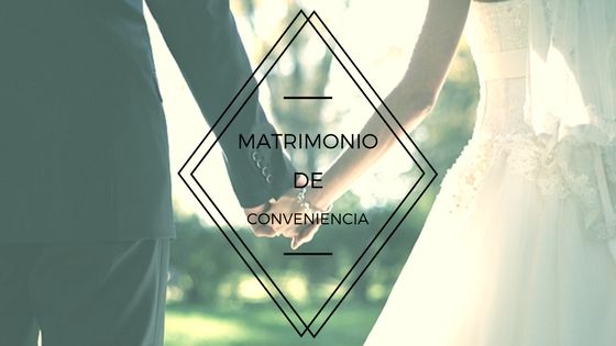Matrimonio de conveniencia