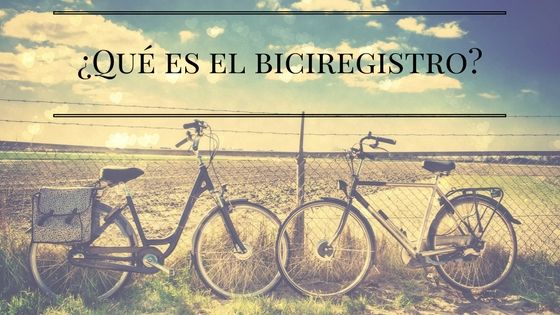 (Español) ¿Qué es el Biciregistro?
