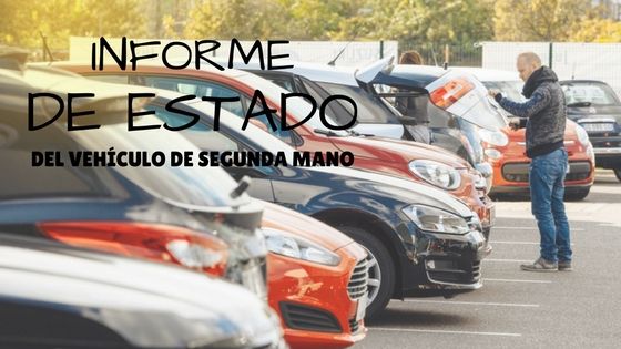 (Español) Por qué solicitar un informe de estado del vehículo de segunda mano
