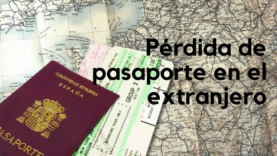 (Español) ¿Qué hacer si pierdo el pasaporte en el extranjero?