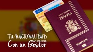 tu nacionalidad rápida con un gestor